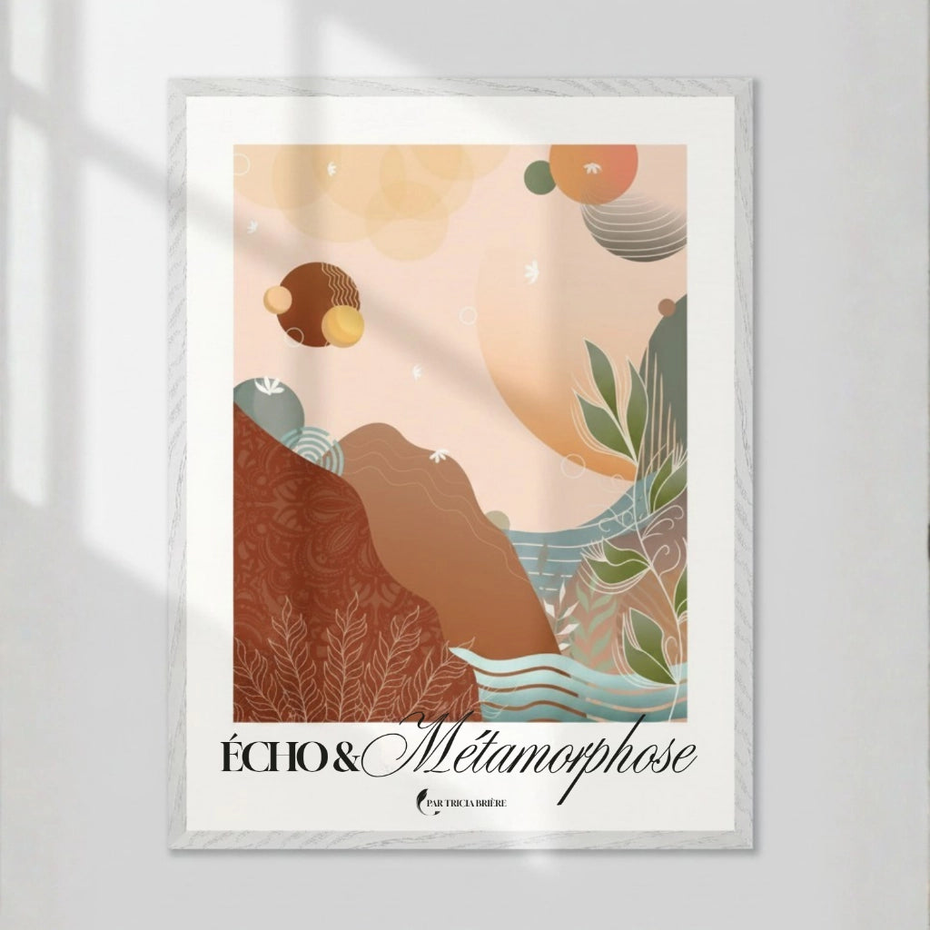 Affiche « Écho & Métamorphose » par Tricia Brière dans un cadre en bois blanc. Paysage abstrait avec montagnes terracotta, feuillage vert et sphères célestes sur fond pêche.